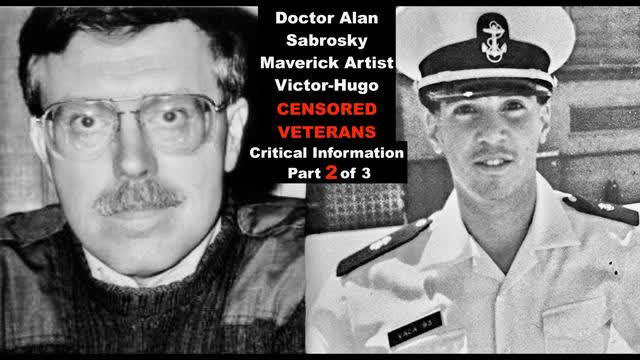 CENSORED NAVY MARINE VETERANS Doctor Alan Sabrosky VictorHugo Share Critical Information Part 2 of 3