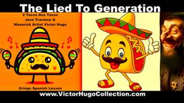 Spanglish Lesson For Jewnited Slaves Of Israel Conquered By Jews And Tacos Jose Travieso Victor Hugo