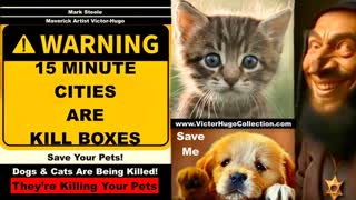 WARNING They Are Killing Your Cats And Dogs Pets Are Being Killed Mark Steele VictorHugo Bladerunner