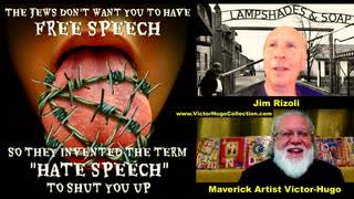 Jim Rizoli Victor Hugo Talk SonOfEnos Arrest Ryan Dawson Holocaust Jim Fetzer Censorship Crusade
