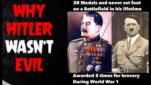 A Big Lie Lots of People believe that Hitler was as Evil as Stalin