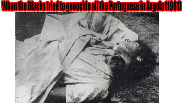 When the Blacks tried to genocide all the Portuguese in Angola: The Battle of Carmona