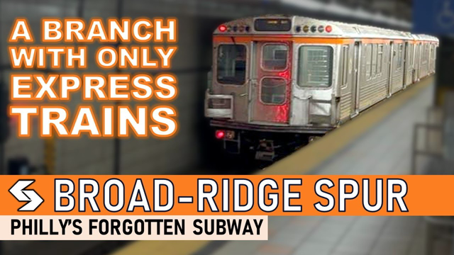 Philadelphia’s Strange Little Subway Branch | The Broad-Ridge Spur
