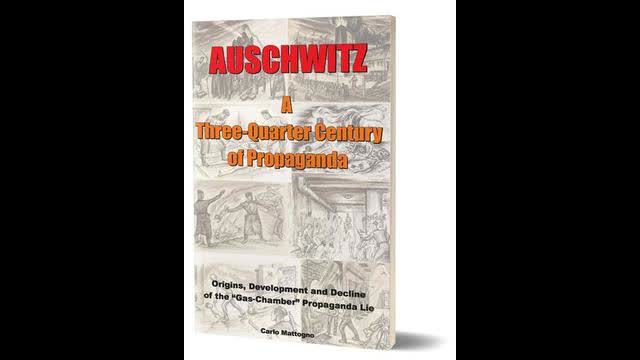 Auschwitz Lies Continue after 75 years