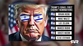Reese Report - Trump's Zionist Cabinet, Nov 14, 2024