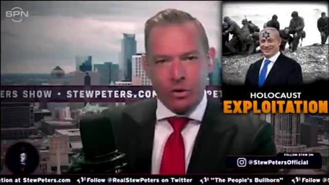 Stew Peters - HOLOCAUST EXPLOITATION, May 19, 2024