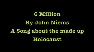 SONG, Six Million Lies, John Niems, Sept 12, 2023