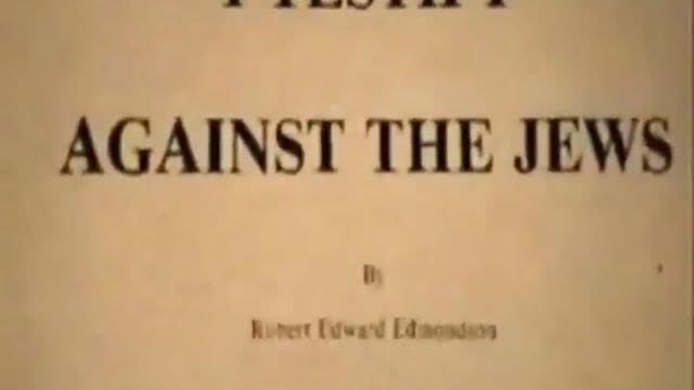 Robert Edward Edmonton - I Testify Against the Jews, Feb 15, 2025
