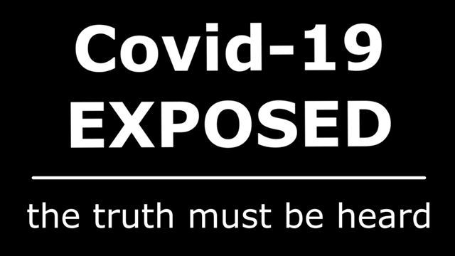 Covid-19: EXPOSED (OFFICIAL MOVIE)