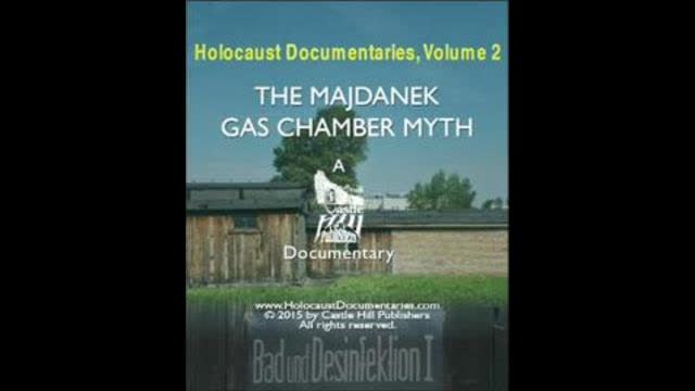 The Majdanek Gas Chamber Myth