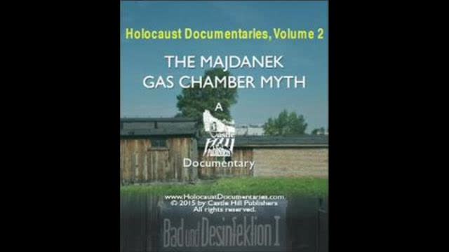The Majdanek Gas Chamber Hoax