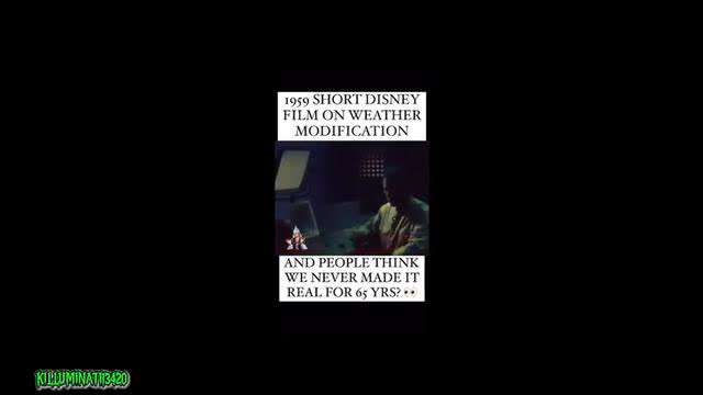 Killiminati13420 - Weather Modification Video 1959, Apr 13, 2025