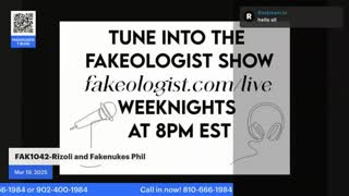Tim Fakeologist Presents Jim Rizoli and Fakenukes Phil, Mar 19, 2025