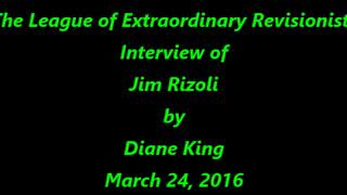 Diane Interviews Jim Rizoli (LOER) (Circa 2016,2018), Jun 21, 2025