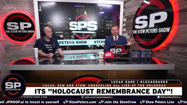 Stew Peters & Lucas Cage - Holocaust Remembrance Day, Apr 25, 2025