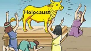 The IDOL of the "Holocaust" - More Important than God, Aug 14, 2023