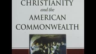 Christianity and the American Commonwealth, Feb 22, 2023