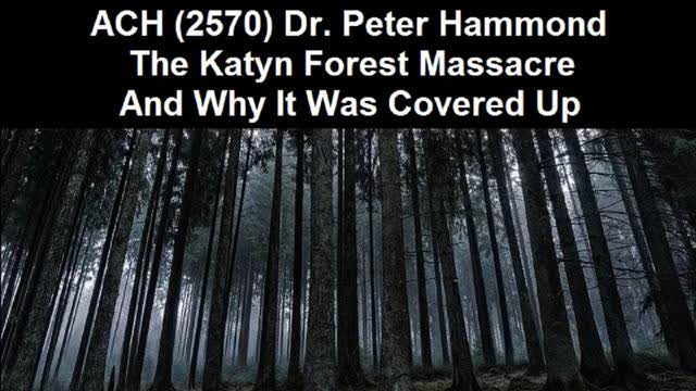 The Katyn Forest Massacre (Blamed on NS Germany) and Why It Was Covered Up, Apr 12, 2025