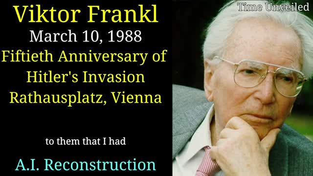 Viktor Frankl in English - AI reconstruction