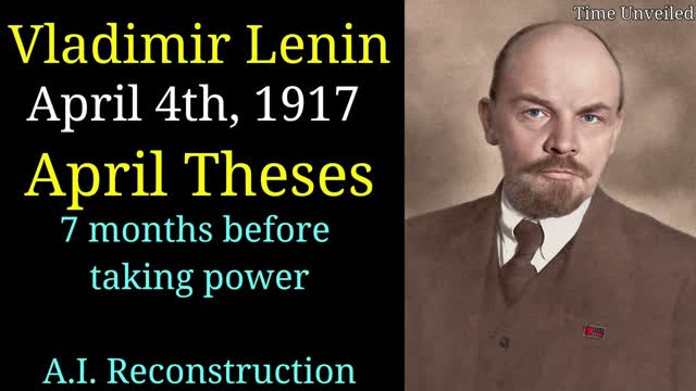 Vladimir Lenin in English AI Reconstruction - April Theses