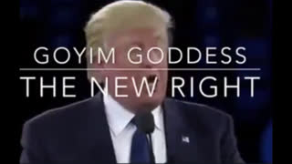 STRONG GOYIM GODESS SONG THE NEW RIGHT