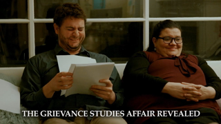 Academics expose corruption in Grievance Studies