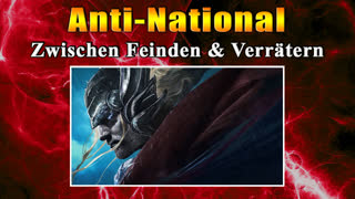 Anti-National (FTAOL - From Truth And Other Lies)