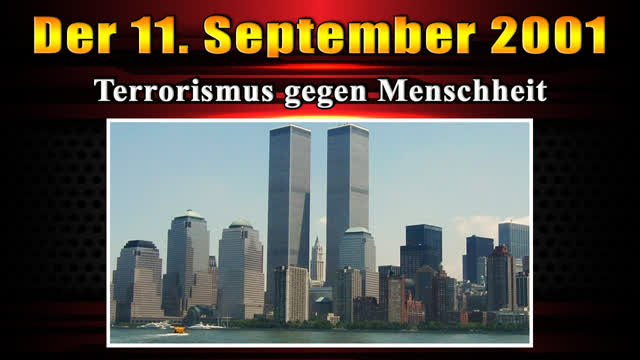 Der 11. September 2001 - Kurzversion - FTAOL