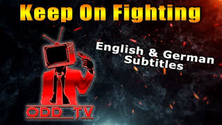 Keep On Fighting - ODD TV - MUSIK