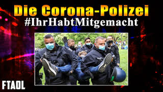 Die Corona Polizei - FTAOL