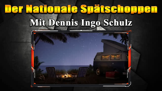 Der Nationale Spaetschoppen - Mit Dennis Ingo Schulz - FTAOL