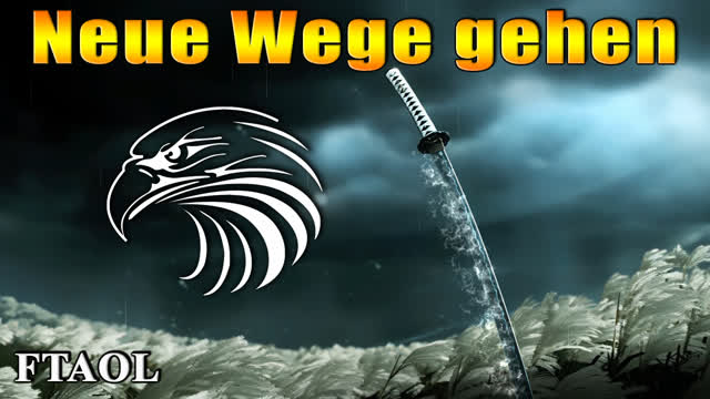 Neue Wege Gehen - FTAOL
