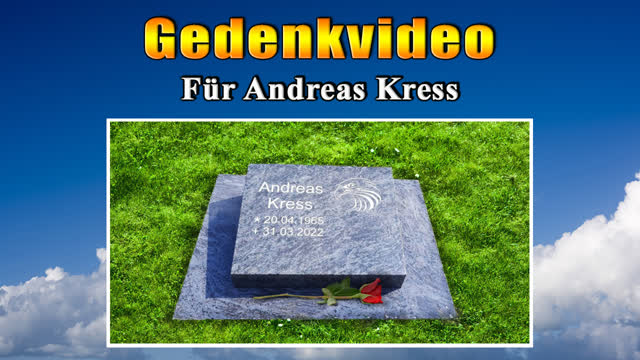 Gedenkvideo - Fuer Andreas Kress - FTAOL