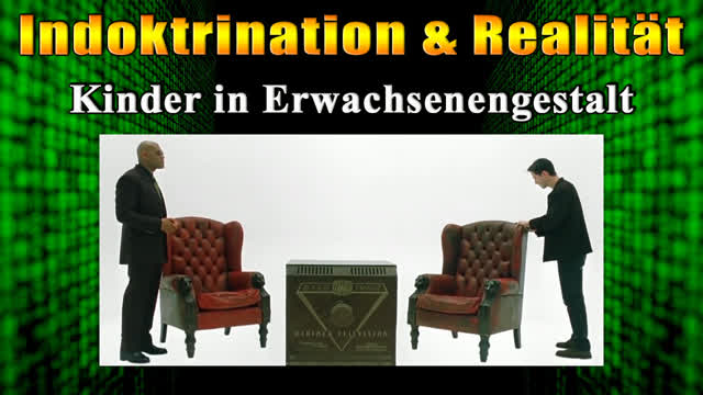 Indoktrination & Realität - FTAOL - From Truth And Other Lies