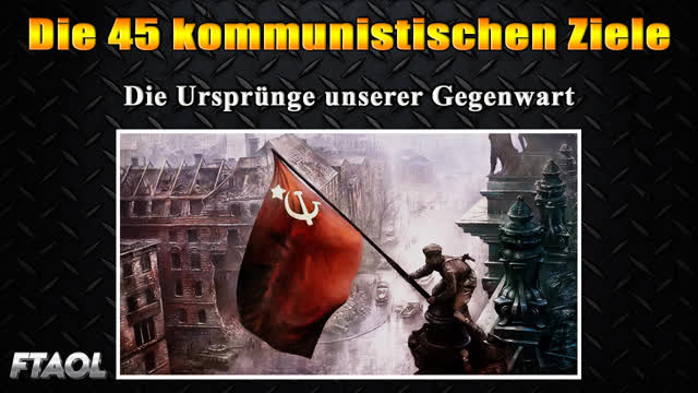 Die 45 kommunistischen Ziele - FTAOL