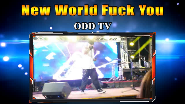 New World Fuck You - ODD TV - Live Video & Subtitles