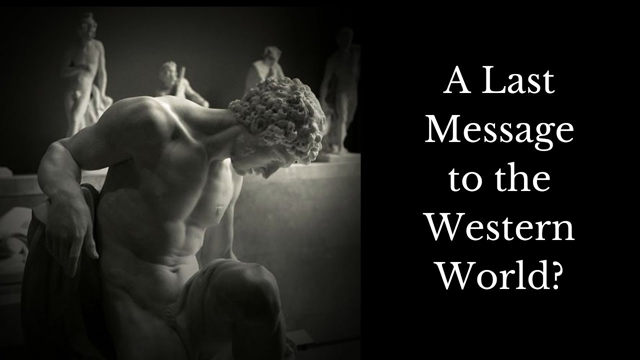 A Last Message to the West?  #NCCC