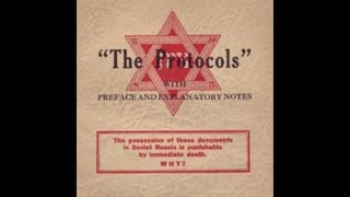 PROTOCOLS OF THE LEARNED ELDERS OF ZION...