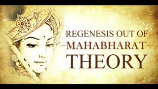 Regenesis out of Mahabharat Theory