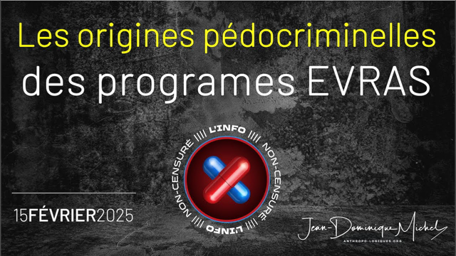 Les origines pédocriminelles des programmes EVRAS