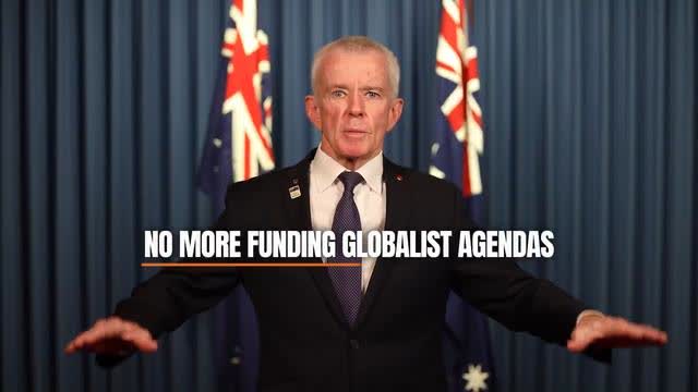 Sen. Malcolm Roberts - Withdrawing from the WHO, WEF & UN programs will save Australians $1B yearly.