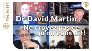Dr David Martin - covid19 Pfizer â€œCe nâ€™est pas un vaccin!â€