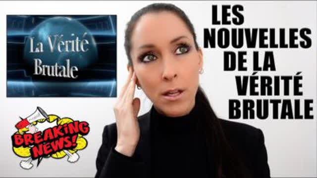 Les Nouvelles de la VÃ‰RITÃ‰ BRUTALE du CHOW BYE 2020