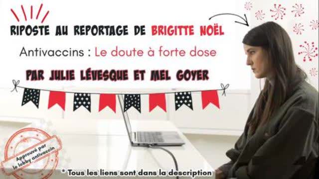 DÃ©bunkage du reportage d'EnquÃªte de Brigitte NoÃ«l de Radio-Canada