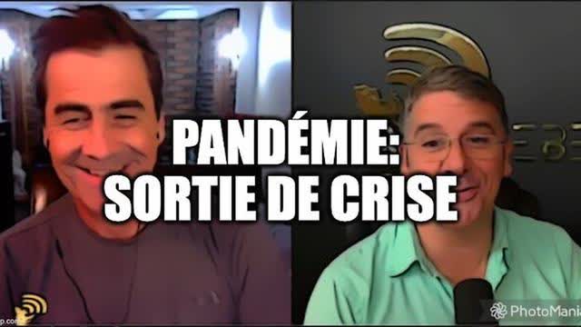 Sortie de crise du covid avec Sylvain Laforest