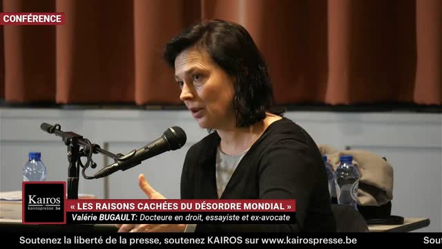 [CONFÃ‰RENCE] ValÃ©rie BUGAULT - Les raisons cachÃ©es du dÃ©sordre mondial