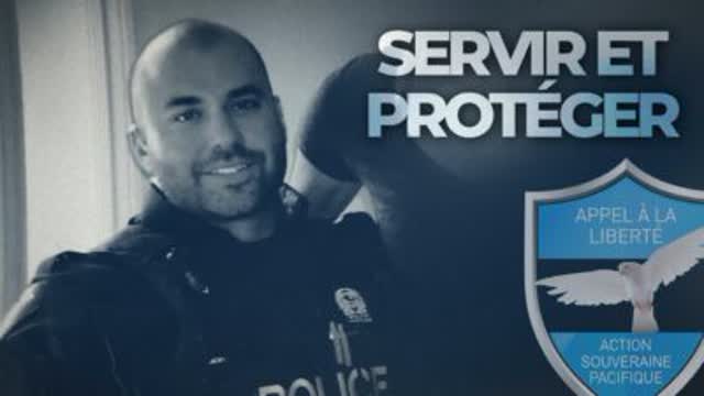 Servir et ProtÃ©ger | Maxime Ouimet et Appel Ã  la LibertÃ©