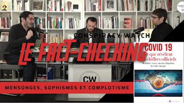 Mensonges, sophismes et complotisme : l'univers de Conspiracy Watch