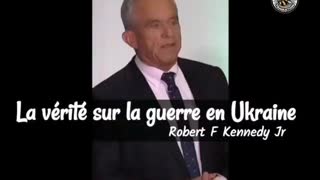 RFK the truth on Ukraine war (vostfr)
