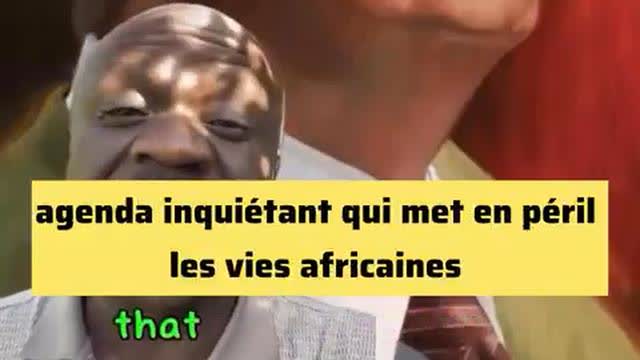 Bill Gates Foundation hides deeply disturbing agenda that puts lives in Africa at risk (vostfr)